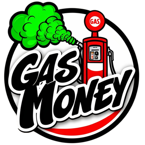 GAS MONEY